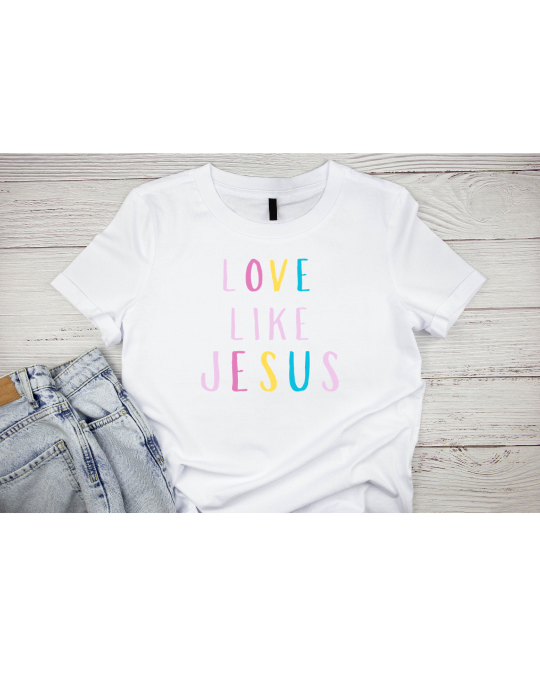 Love Like Jesus DTF Print