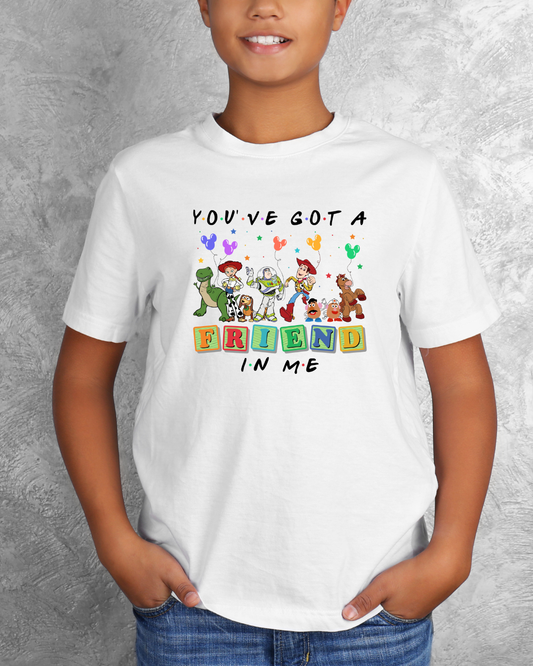 You've Got A Friend In Me DTF Print