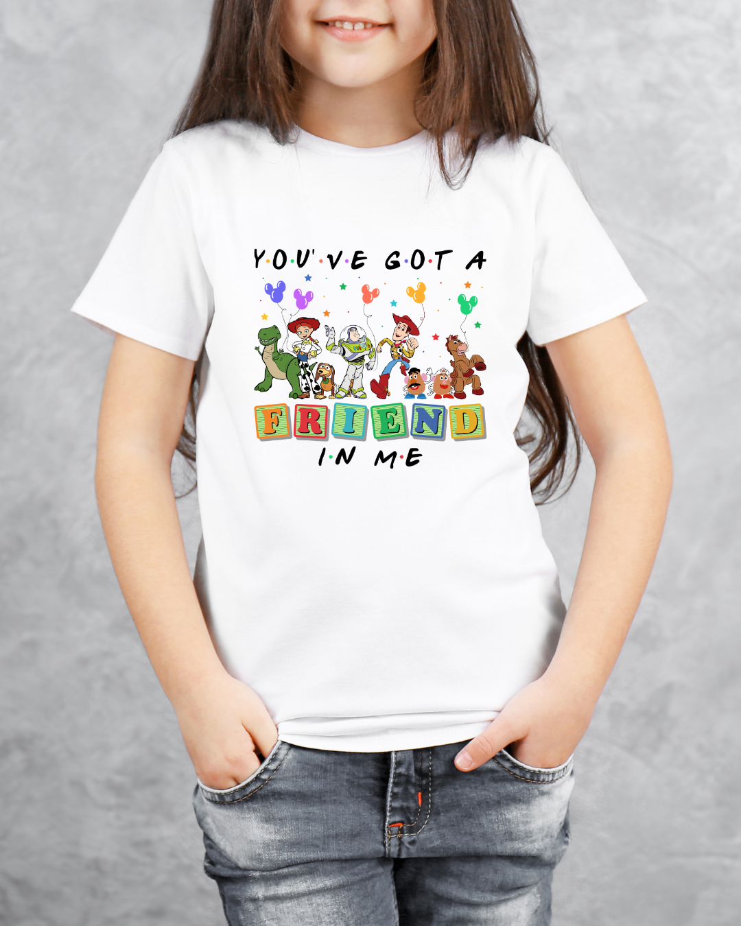 You've Got A Friend In Me DTF Print